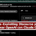 Vibe-Exploiting Discourse para hackear OpenAI con Claude Opus