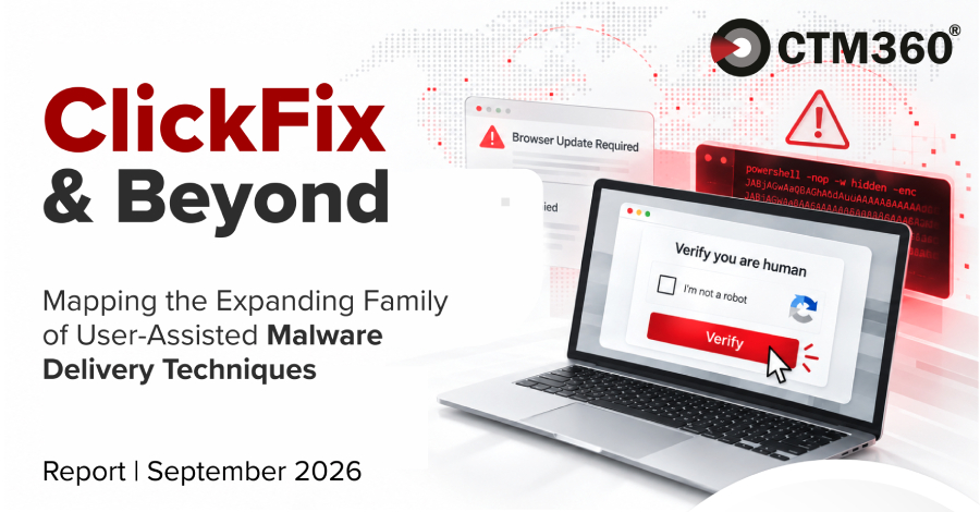 17 000 URL revelan cómo ClickFix convierte sitios web de confianza en trampas de malware: informe de CTM360