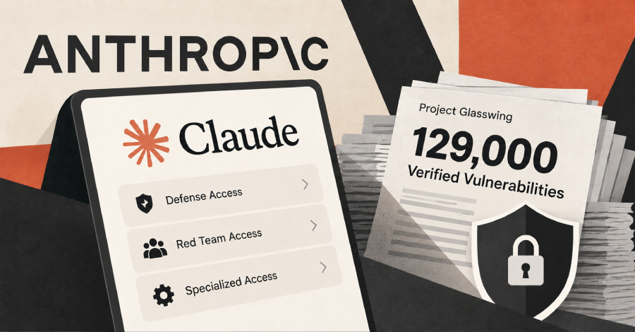 Anthropic amplía el acceso a Claude para equipos cibernéticos acreditados, mientras que Glasswing detecta 129 000 fallos