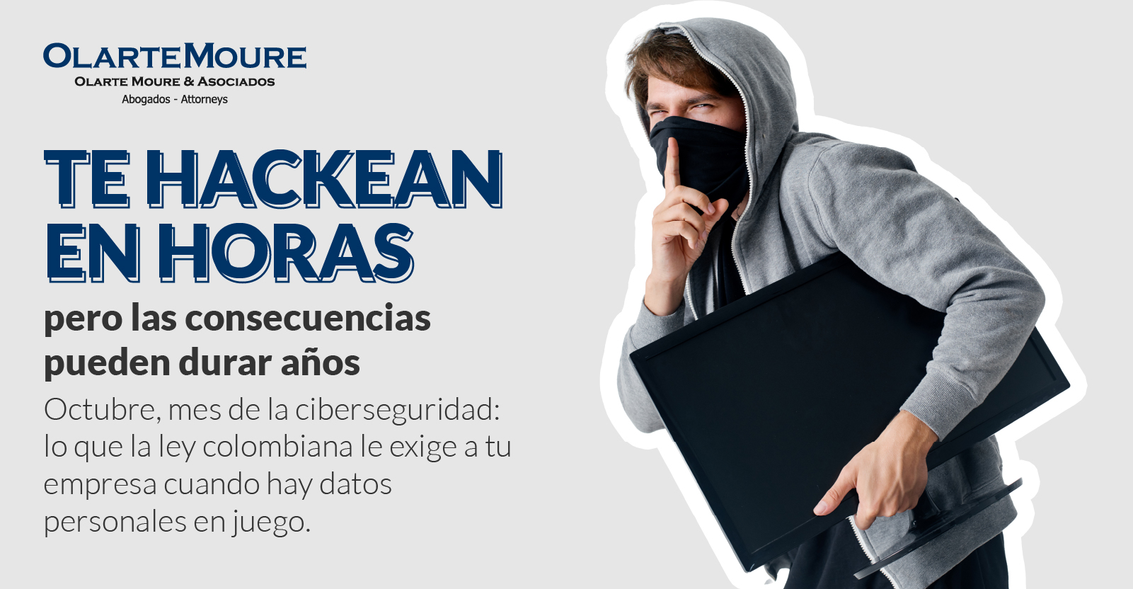 Ciberseguridad y datos personales: obligaciones legales