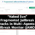 Naked Sun: Fragmented Jailbreak Attacks in Multi-Agents & Jailbreak Monitor (JAMON)