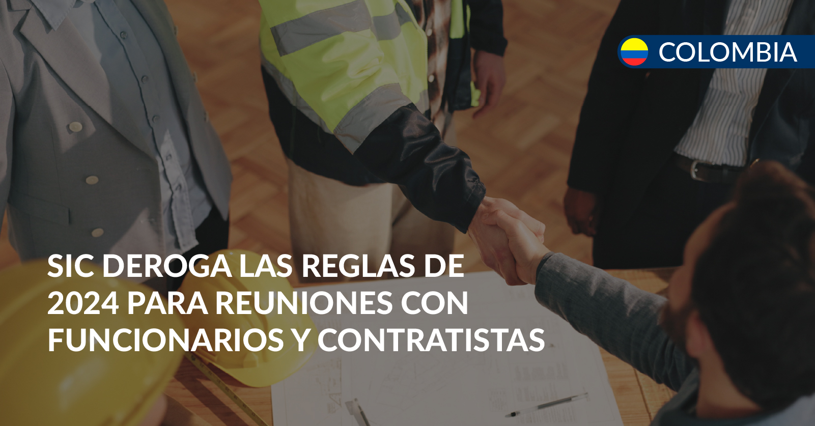 Derogan reglas para reuniones con funcionarios y contratistas